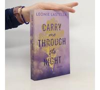 Carry Me Through The Night