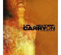 Carry on - A Life Less Plagued [Import]