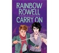 Carry On by Rainbow Rowell Unknown (Auteur)