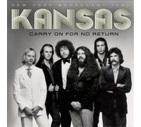 Carry on for No Return by Kansas [CD] NEUF
