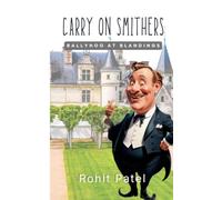 Carry On Smithers: Ballyhoo At Blandings - Hilarious British Comedy