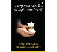 Carry Your Candle........Go Light Your World