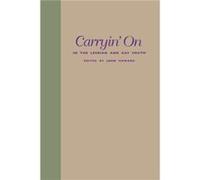 Carryin On in the Lesbian and Gay South