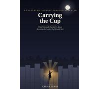 Carrying the Cup: What Nehemiah Teaches Us About Becoming the Leader God Already Sees