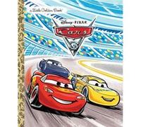 Cars 3 Little Golden Book (Disney/Pixar Cars 3)