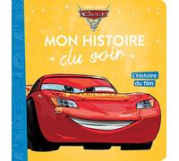 CARS 3 - Mon Histoire du Soir - L'histoire du film - Disney Pixar