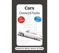 Cars Crossword Puzzles: Crossword Puzzles with Easy to Read Print about Cars, Classic Cars, Automobiles and More | 6x9 inches, 120 Pages | 50+ Puzzles ... Gifts for Vacations, Holidays and Relaxation