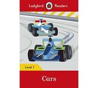 Cars - Ladybird Readers Level 1 - [Version Originale] Inconnu (Auteur)