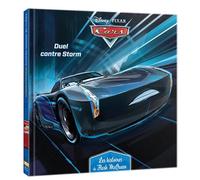 CARS - Les Histoires de Flash McQueen #6 - Duel contre Storm - Disney Pixar - Disney Pixar - Hachette Disney - broché - Album jeunesse