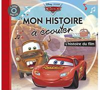 CARS - Mon Histoire à Écouter - L'histoire du film - Livre CD - Disney Pixar