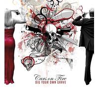 Cars on Fire - Dig Your Own Grave [Import]