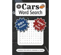 Cars Word Search Puzzle Book: Word Search with Easy-to-Read Print about Classic Cars, Muscle Cars, Race Cars, Sports Cars and Automotive Legends | 50+ ... Perfect for Travel, Holidays and Leisure Time