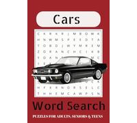 Cars Word Search Puzzle Book: Word Searches with Easy to Read Print about Cars, Racing, Classic Rides, and More | 6x9 Inches | 50+ Puzzles ... for Road Trips, Car Lovers, and Free Time