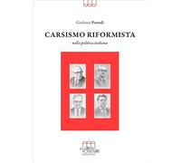 Carsismo riformista nella politica italiana