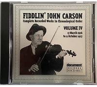 Carson, Fiddlin John - Complete Recorded Works IV 1926-1927