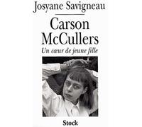 Carson McCullers – Un cœur de jeune fille
