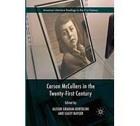 Carson Mccullers In The Twenty-First Century