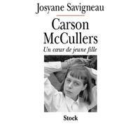 Carson McCullers. Un coeur de jeune fille