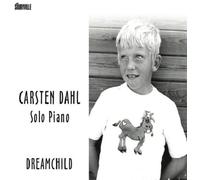 Carsten Dahl - Dreamchild