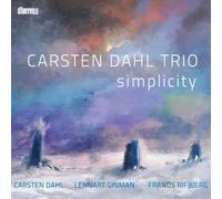 Carsten Dahl Trio: Simplicity by Carsten Dahl [Audio CD] NEUF