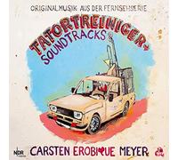 Carsten Erobique Meyer - Tatortreiniger Soundtracks