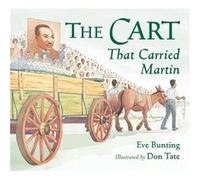 Cart That Carried Martin by Don Tate Inconnu (Auteur)