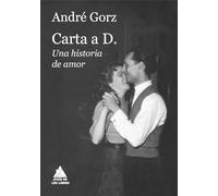 Carta a D. / Letter to D: A Love Story