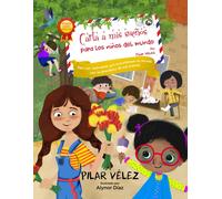 Carta A Mis Sueños Para Los Niños Del Mundo