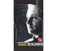 Carta Blanca A George Benjamin