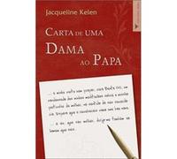 Carta De Uma Dama Ao Papa [Livre en VO] Kelen, Jacqueline (Auteur)