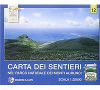 Carta dei sentieri nel parco naturale dei monti Aurunci. Carta escursionistica 1:25.000