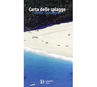 Carta delle spiagge della Sardegna. Con custodia. Ediz. illustrata