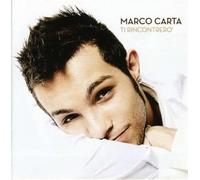 Carta Marco - Ti Rincontrero' [Import]