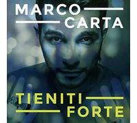 Marco Carta – Tieniti Forte – CD