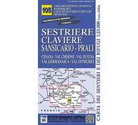 Carta n. 105 Sestriere, Claviere, Prali 1:25.000. Carta dei sentieri e dei rifugi. Serie monti