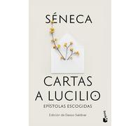 Cartas a Lucilio: Epístolas Escogidas / Letters to Lucilius: Selected Epistles