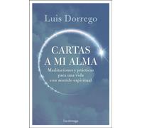 Cartas a mi alma - Luis Dorrego - Luciérnaga CAS - ebook (ePub) - Livre