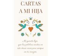 Cartas a Mi Hija