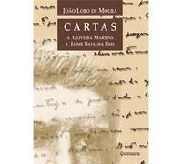 Cartas a Oliveira Martins E Jaime Batalha Reis Ana Maria Almeida Martins, J. P. Oliveira Martins, Jaime Batalha Reis, Joäao Lobo de Moura (Auteur)