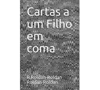 Cartas A Um Filho Em Coma