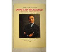 Cartas al Rey Don Juan Carlos