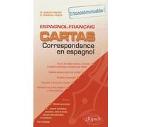 Cartas. Correspondance en espagnol. L'incontournable ! - Anido Freire - Ellipses - broché - Méthode de langue