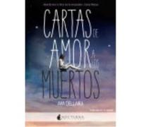 Cartas De Amor A Los Muertos - Dellaira, Ava Dellaira, Ava (Auteur)