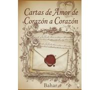 Cartas de Amor de Corazón a Corazón