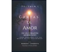 Cartas de amor de un corazón moribundo