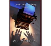 Cartas entre mi alma y Dios: Cuando todo queda en silencio y El me habla