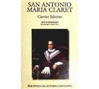 Cartas Selectas, Biblioteca De Autores Cristianos Antonio Marâia Claret y Clarâa (Auteur)