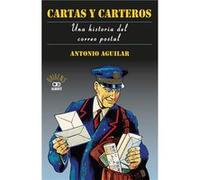 Cartas Y Carteros - [Livre en VO] Aguilar Perez, Antonio (Auteur)