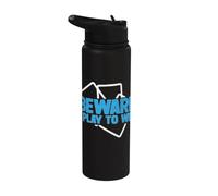 Carte à collectionner Beware i play to win Stainless Steel Insulated Water Bottle