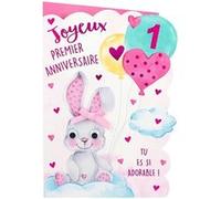 Carte Anniversaire - Joyeux premier anniversaire Tu es si adorable 1 an